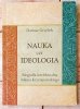 Dariusz Grzybek Nauka czy ideologia. Biografia intelektualna Adama Krzyżanowskiego [Libertarianizm] - okładka